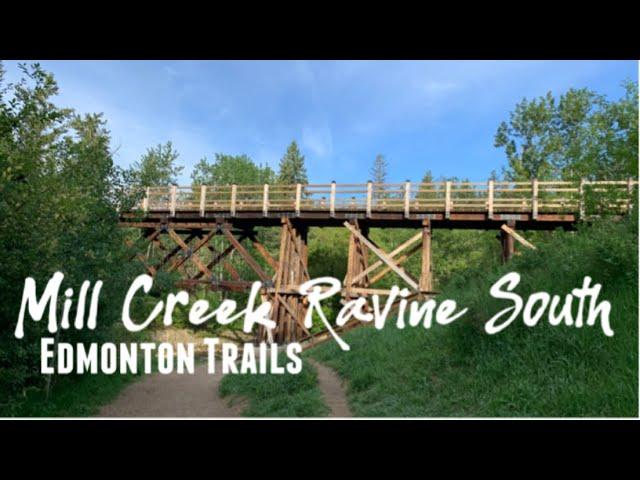 Mill Creek Ravine South|Edmonton River Valley Trails|Alberta Canada