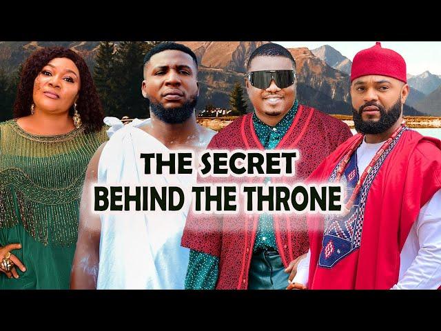 SECRET BEHIND THE THRONE ~(New Movie) KEN ERICS, LIZZY GOLD, STEPHEN ODIMGBE, RITA ARUM, New Hit