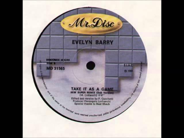 Evelyn Barry - Take It As a Game (New Super Remix Dub Version) 1985