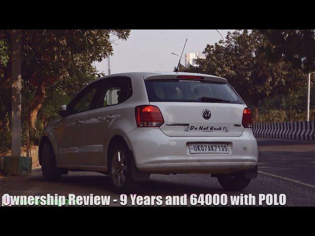 Ownership Review - 9 Years & 64000 KM With POLO| Is Service Really Costly?| Overall Experience