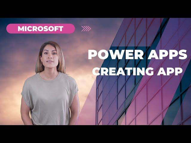 The Ultimate Guide to Creating The Power App