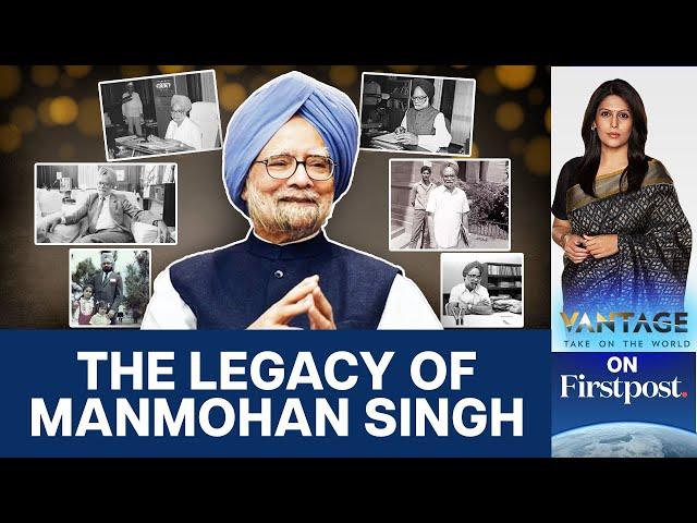 Dr. Manmohan Singh: The Economist Who Changed India | Vantage with Palki Sharma