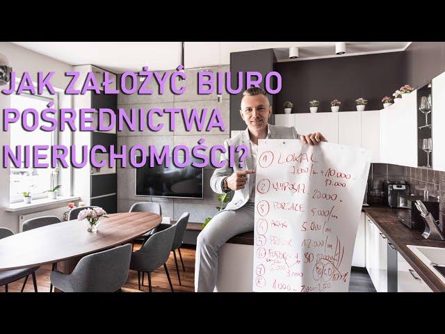 JAK ZAŁOŻYĆ BIURO POŚREDNICTWA NIERUCHOMOŚCI?