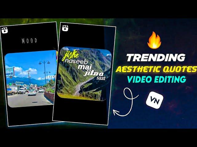 Trending Instagram Aesthetic Video Editing | Motivation Quotes Reels Editing | in Vn