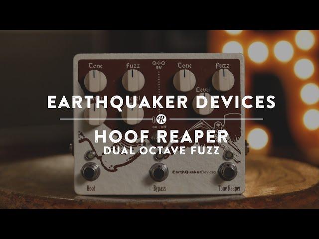 Earthquaker Devices Hoof Reaper Dual Octave Fuzz | Reverb Demo Video