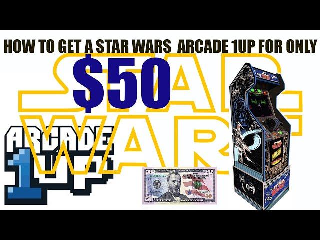 Get the Star Wars Arcade 1up cabinet for only $50!!!