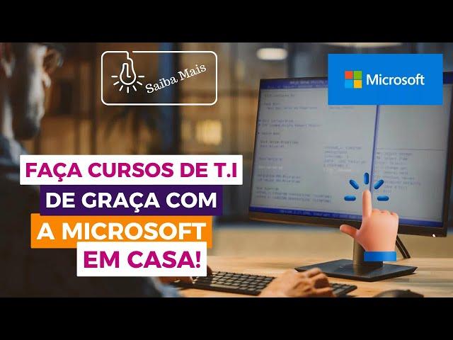 Cursos GRATIS da MICROSOFT para todos!