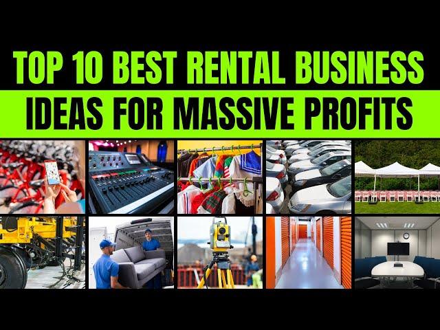 Top 10 Best Rental Business Ideas for Massive Profits