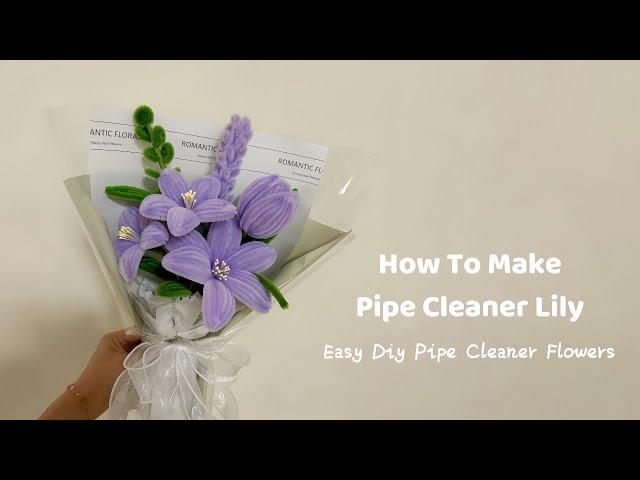 DIY Lily Flower | how to make lily flowers with pipe cleaners step by step | easy lily flower craft