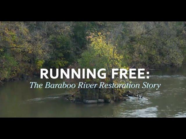 Running Free: The Baraboo River Restoration Story