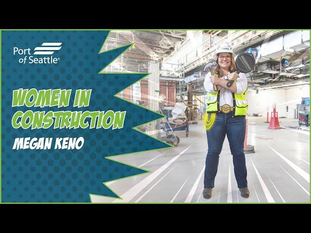 Women in Construction | Megan Keno