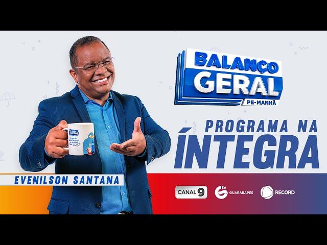 Balanço Geral Manhã - AO VIVO #bgmpe