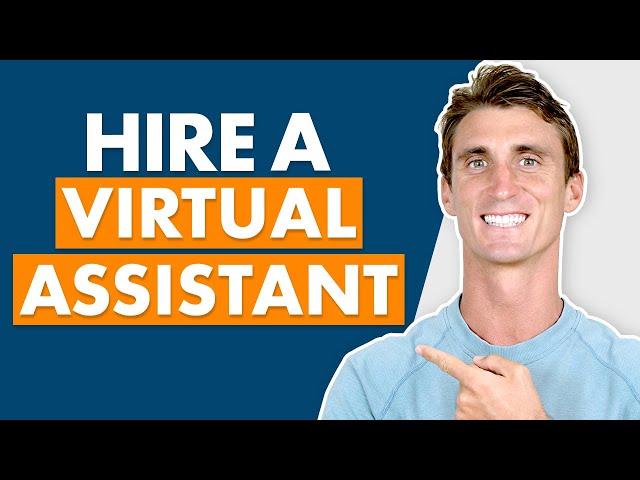 How to Hire a Virtual Assistant In 5 Steps