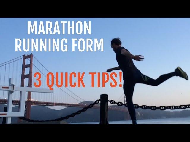 Marathon Running Form: 3 Quick Tips to Run Your Best!