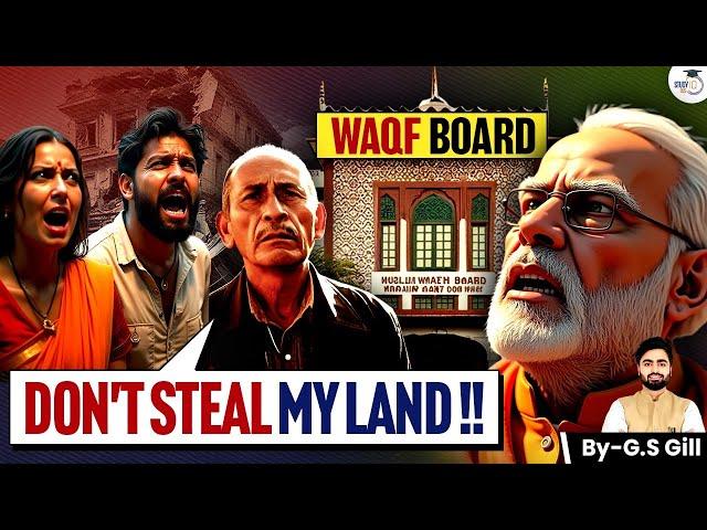 Waqf Board: India's Hidden Landlord | 8 Lakh Acres of Land at Stake! | UPSC | StudyIQ IAS