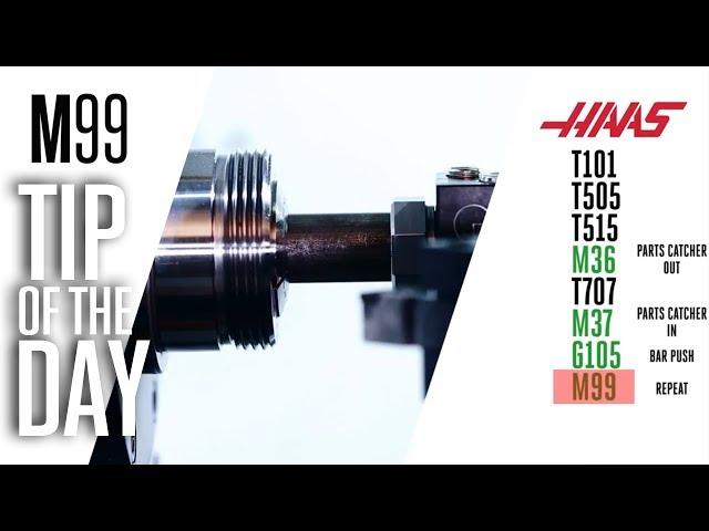 Use M99 To Loop, Jump, and Return! - Haas Automation Tip of the Day