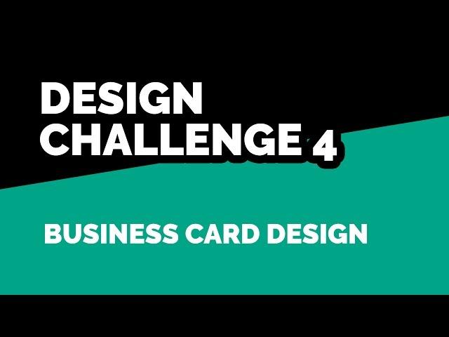 Design Challenge 4 - Design a Business Card for a Freelance Designer