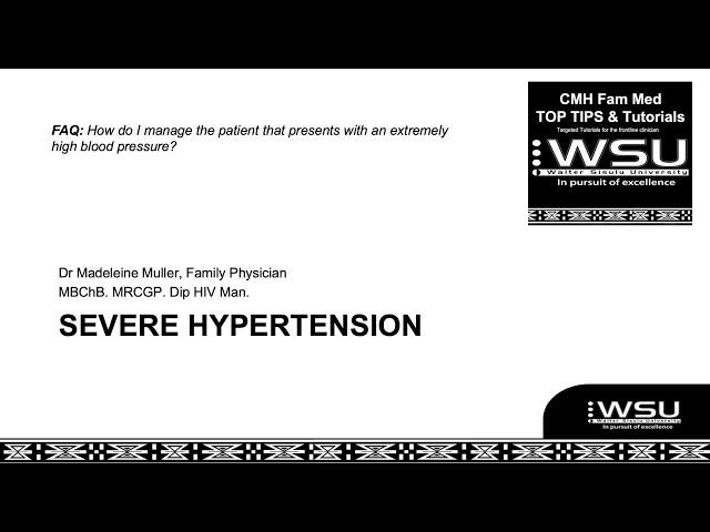 Top TIP: Severe Hypertension