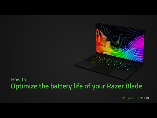 How to optimize the battery life of your Razer Blade