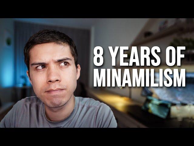 8 Years of Being a Minimalist: What I Learned