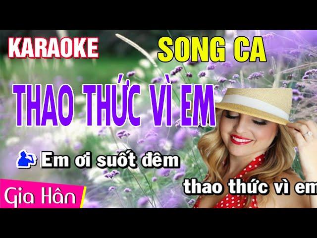 Thao Thức Vì Em Karaoke Song Ca | Nhạc Sống Gia Hân