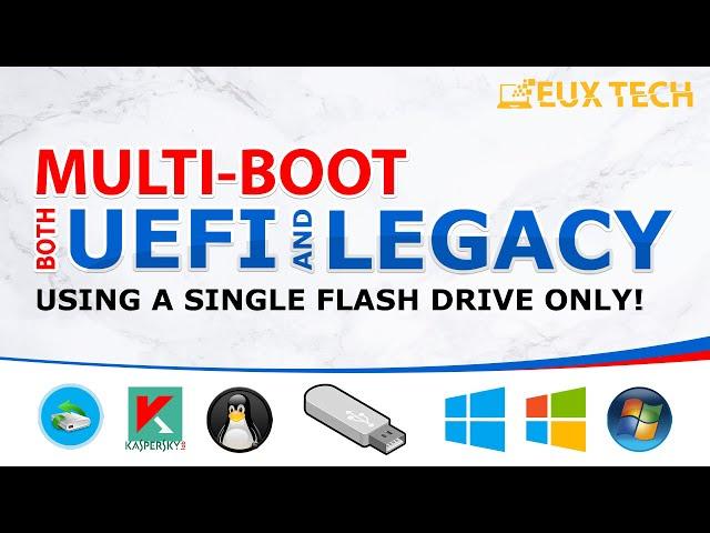 How To Make UEFI and Legacy MultiBoot Flash Drive