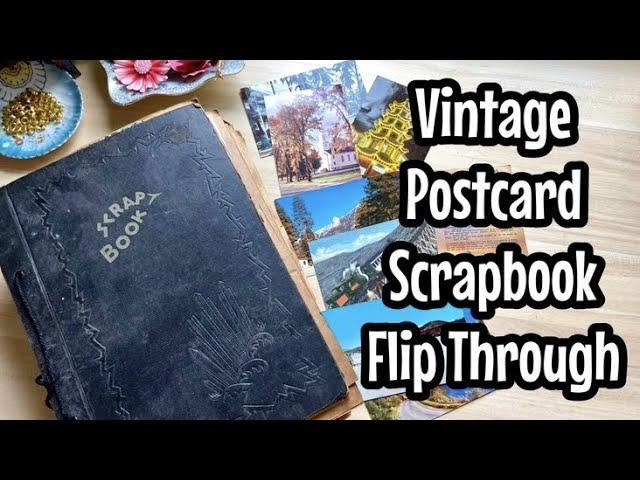 Complete Vintage Scrapbook Flip Through / Vintage Postcards / Vintage California / Vintage Hollywood