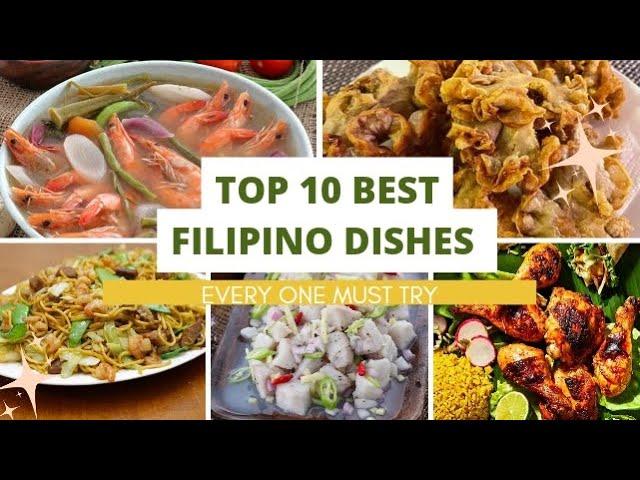 Top 10 Best Filipino Dishes ||Traditional dishes everyone must try