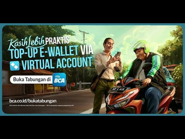 myBCA Kasih Lebih Top Up e-Wallet pakai Virtual Account!