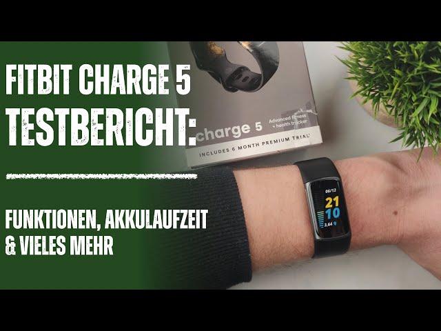 Fitbit Charge 5 Testbericht: Alle Neuerungen, Funktionen, Akkulaufzeit & vieles mehr!