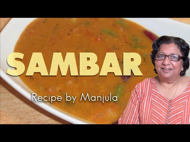 How to make Sambar | What is Sambar | Learn to Cook Sambar by Manjula