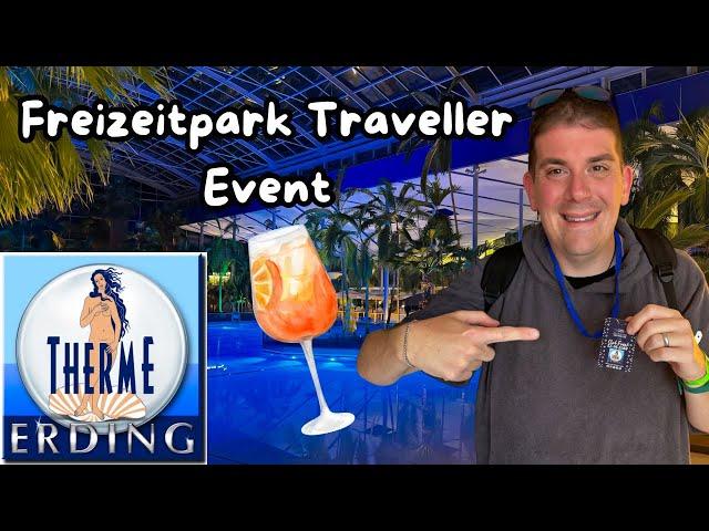 Therme Erding - Freizeitpark Traveller Event in der größten Therme der Welt - Ich bin begeistert 