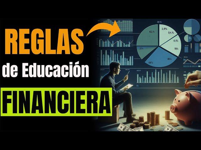 12 Reglas de ORO de EDUCACIÓN FINANCIERA para INVERTIR tu DINERO y tener RIQUEZA aun siendo POBRE