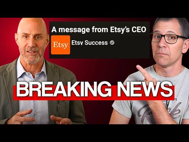 BREAKING ETSY NEWS: MASSIVE UPDATES WILL CHANGE EVERYTHING