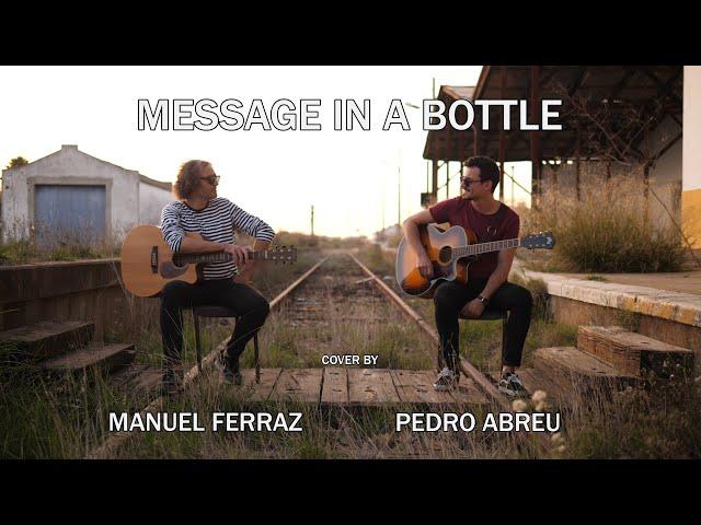 The Police - Message in a Bottle (Cover by Pedro Abreu e Manuel Ferraz)