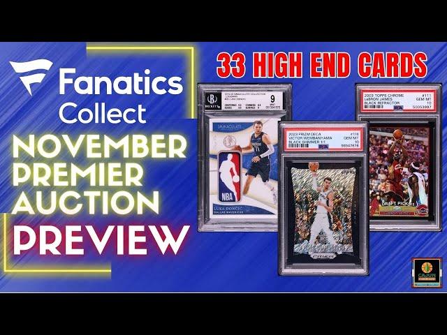 Fanatics Collect NOVEMBER PREMIER Auction Preview - 33 Cards