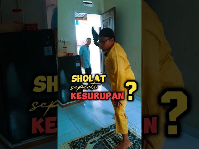 Sholat spt KESURUPAN️ #viral #shorts #fyp #komedi #shortsvideo #islam #hadits #sholat #kesurupan