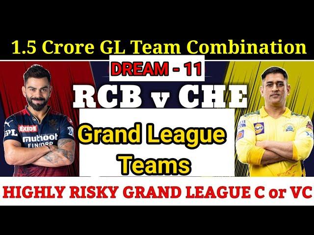 RCB vs CHE Dream11 Prediction | Royal Challengers Bangalore vs Chennai Super Kings Grand League Team