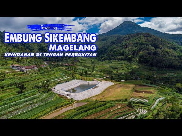 DI ANTARA PEGUNUNGAN..! Embung Sikembang di Pagergunung, Magelang