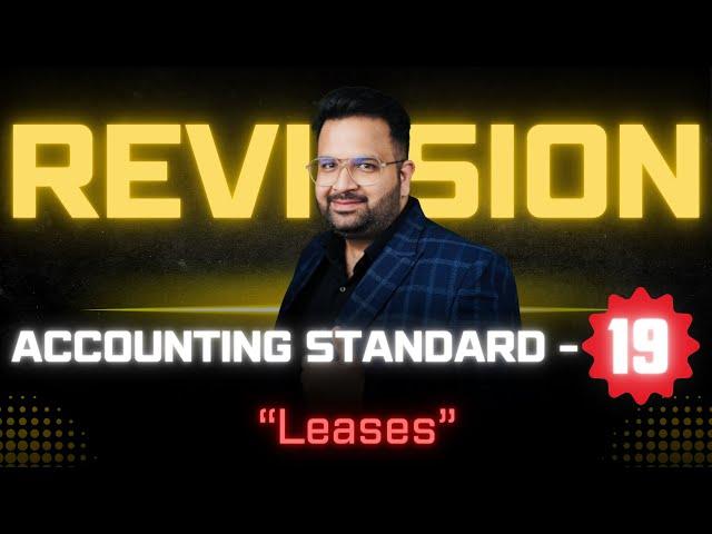 AS-19 Made Easy: Quick Revision of Accounting Standards! - #CAROHITSETHI