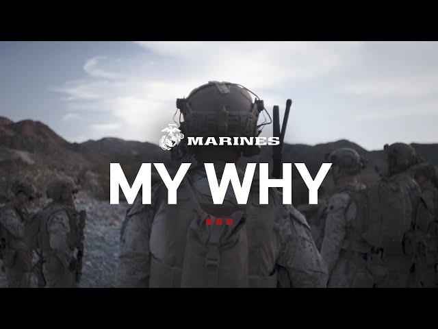 My Why | U.S. Marine Corps