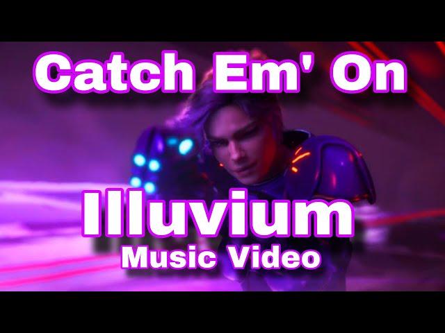 Illuvium - Catch Em' On Illuvium (OST) | Music Video