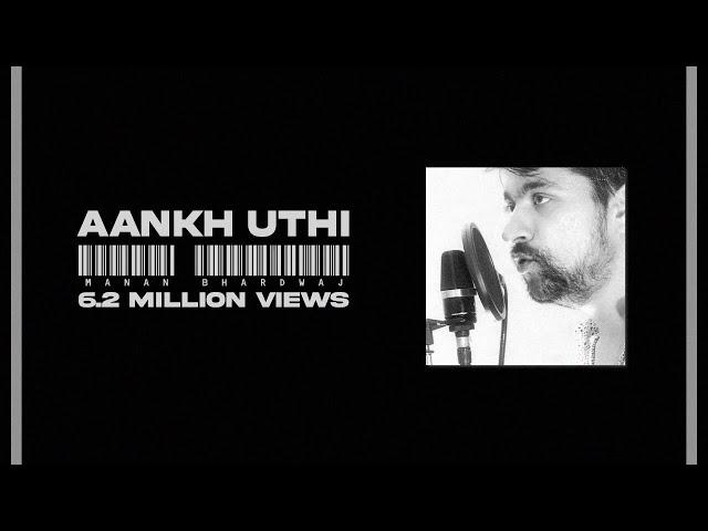 Aankh Uthi -Manan bhardwaj - Sarthak (recording session){USTAD NFAK}