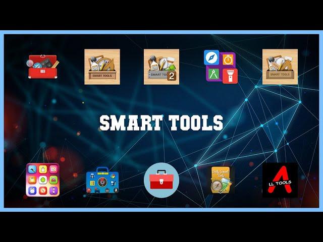 Popular 10 Smart Tools Android Apps