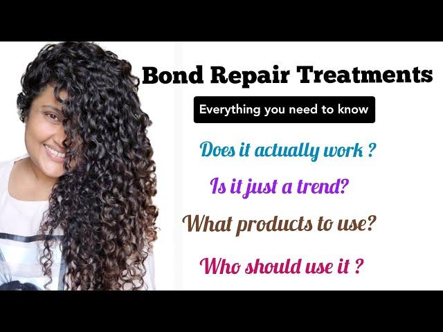 Bond Repair Treatments for Curly Hair - All you need to know | Dry Damaged Frizzy Hair