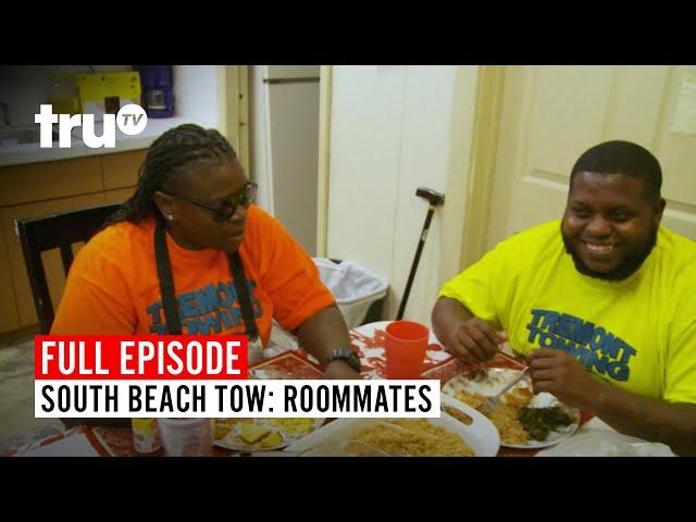 South Beach Tow | Season 5: Roommates | Watch the Full Episode | truTV