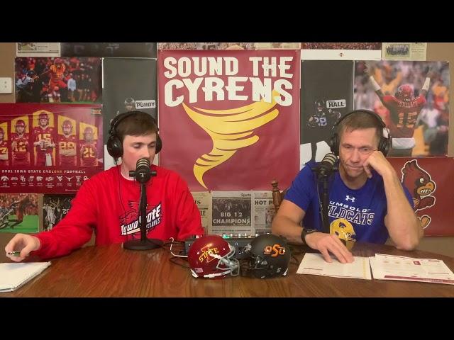 Iowa State vs Oklahoma State Preview| Thomas Orness & Craig Orness Present: Sound The Cyrens | EP:37