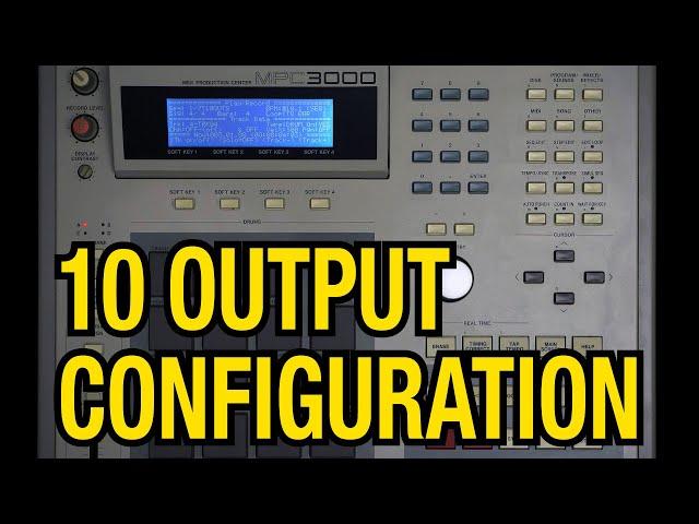 Set up the Akai MPC3000 to use 10 Individual Outputs