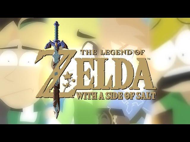 The Legend of Zelda with a side of salt (The full series)