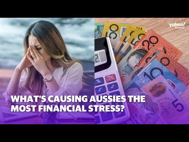 What is causing Aussies the most financial stress? | Yahoo Australia